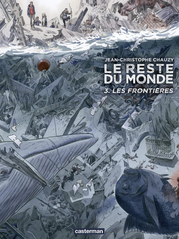 (Chauzy) Le reste du monde T03 Les Frontières cover