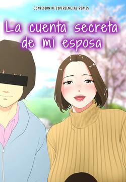Confesion de experiencias reales "La cuenta secreta de mi esposa"