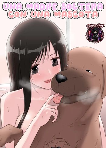 [freya] [flare] SinMama to. Petto to. | Una madre soltera con una mascota [Spanish] cover