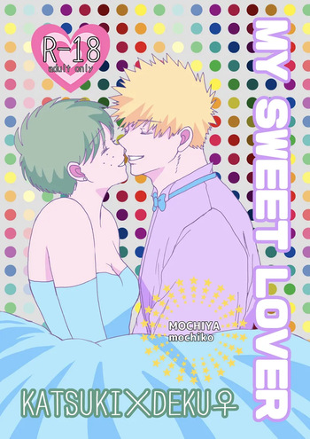 [Mochiko] MY SWEET LOVER(Boku no Hero Academia) cover