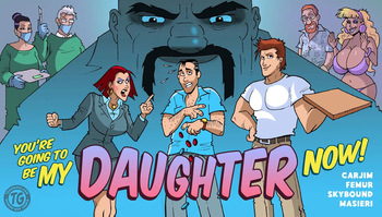 [Femur] You're Going To Be My Daughter Now! cover