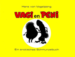 Hans von Vogelsang - Vagi und Peni