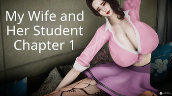 [Chi Fan] My Wife and Her Student 01-11 cover