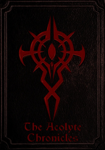 [DanteCrysis] The Acolyte Chronicles cover