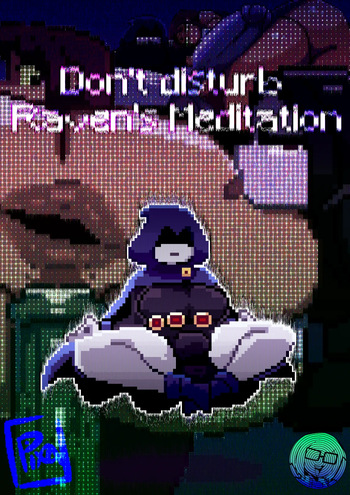 [PixZapix] Don't disturb Raven's meditation (Teen Titans) cover