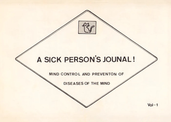 (C21) [Triton Henshūbu / A.S.P.J (Various)] A SICK PERSONS JOURNAL! - MIND CONTROL AND PREVENTION OF DISEASES OF THE MIND - Vol. 1 (1982) cover
