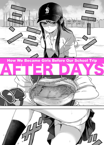 [Meganeko] Shuugakuryokou Mae ni Joshikousei ni Natta Hanashi | How We Became Girls Before Our School Trip After Days [English] [GTF] cover