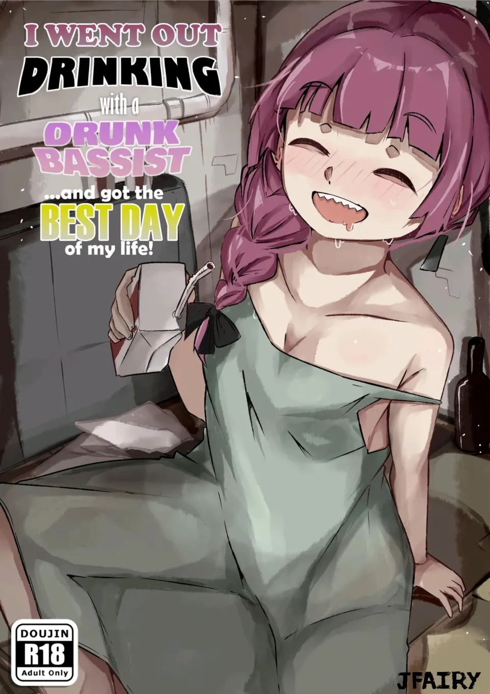 I Went Out Drinking With a Drunk Bassist... and Got the Best Day of My Life!｜¡Salí a Beber con una Bajista Borracha... y Tuve el Mejor Día de mi Vida! page 1 full