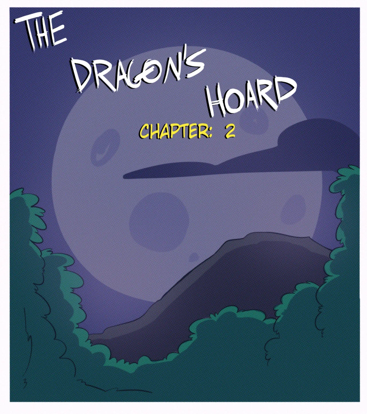 The Dragon's Hoard: Chapter 2 page 1 full