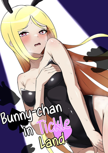 [Genkai Shoujo (Iruiru)] Bunny-chan in Tickleland | Kusuguri no Kuni no Bunny-chan [English] cover