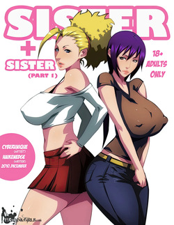 Sister + Sister Part 1 and 2 HQ