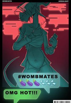 #WombMates