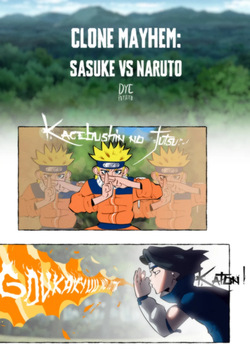CLONE MAYHEM - Sasuke VS Naruto
