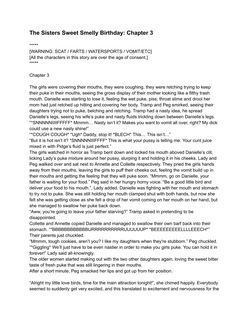 The Sisters Sweet Smelly Birthday: Chapter 3