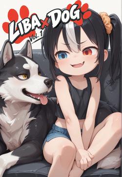 Liba x Dog Vol. 1