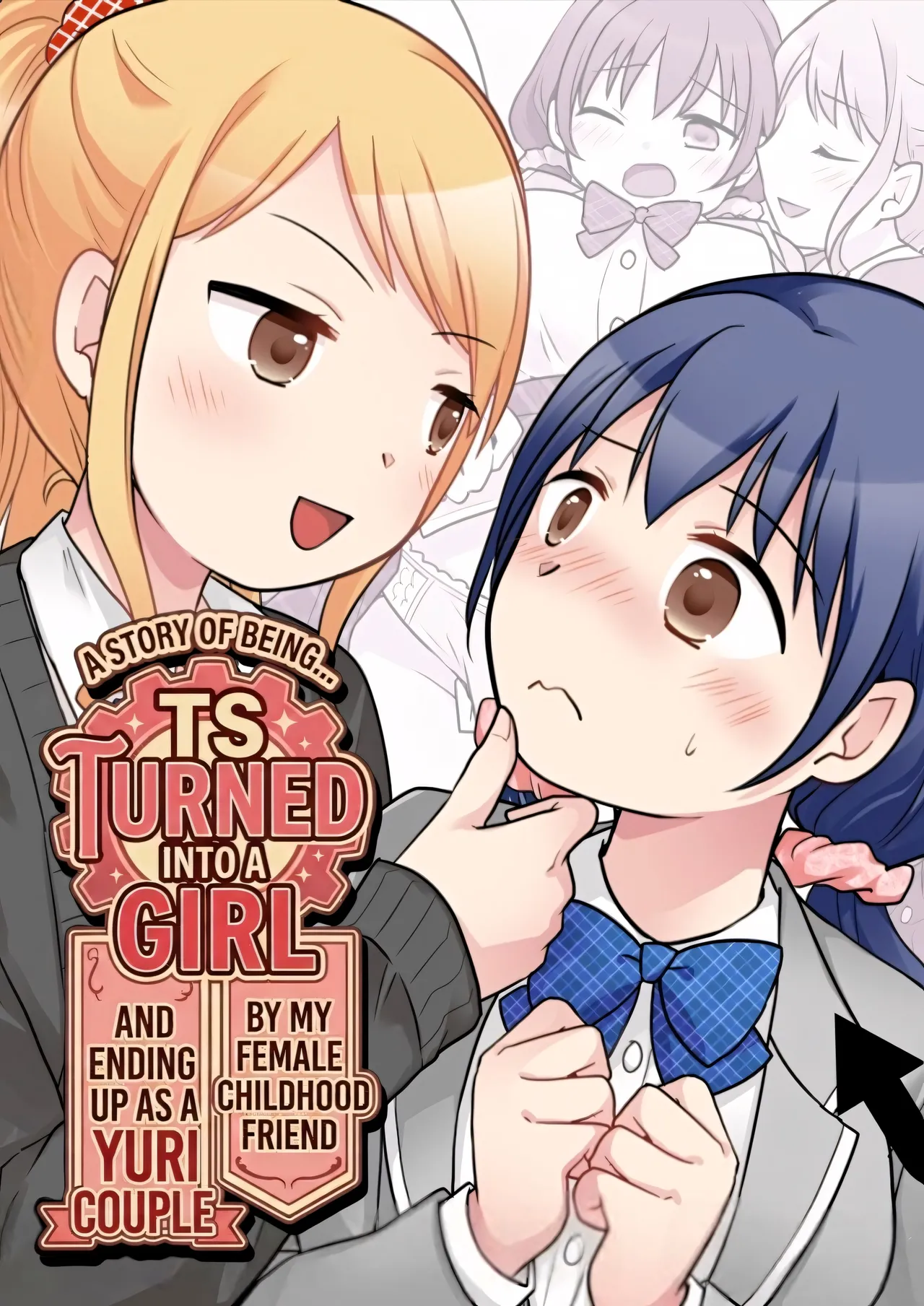 Osananajimi ♀ Ni TS Saserarete, Yuri Kappuru Ni Nacchau Hanashi | A Story About Being Turned into a Girl by My Female Childhood Friend and Ending Up as a Yuri Couple page 2 full