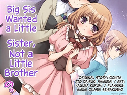 Big Sis Wanted a Little Sister, Not a Little Brother