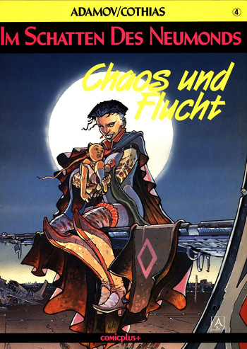 [Philippe Adamov & Patrick Cothias] Im Schatten des Neumonds #04 : Chaos und Flucht [German] cover