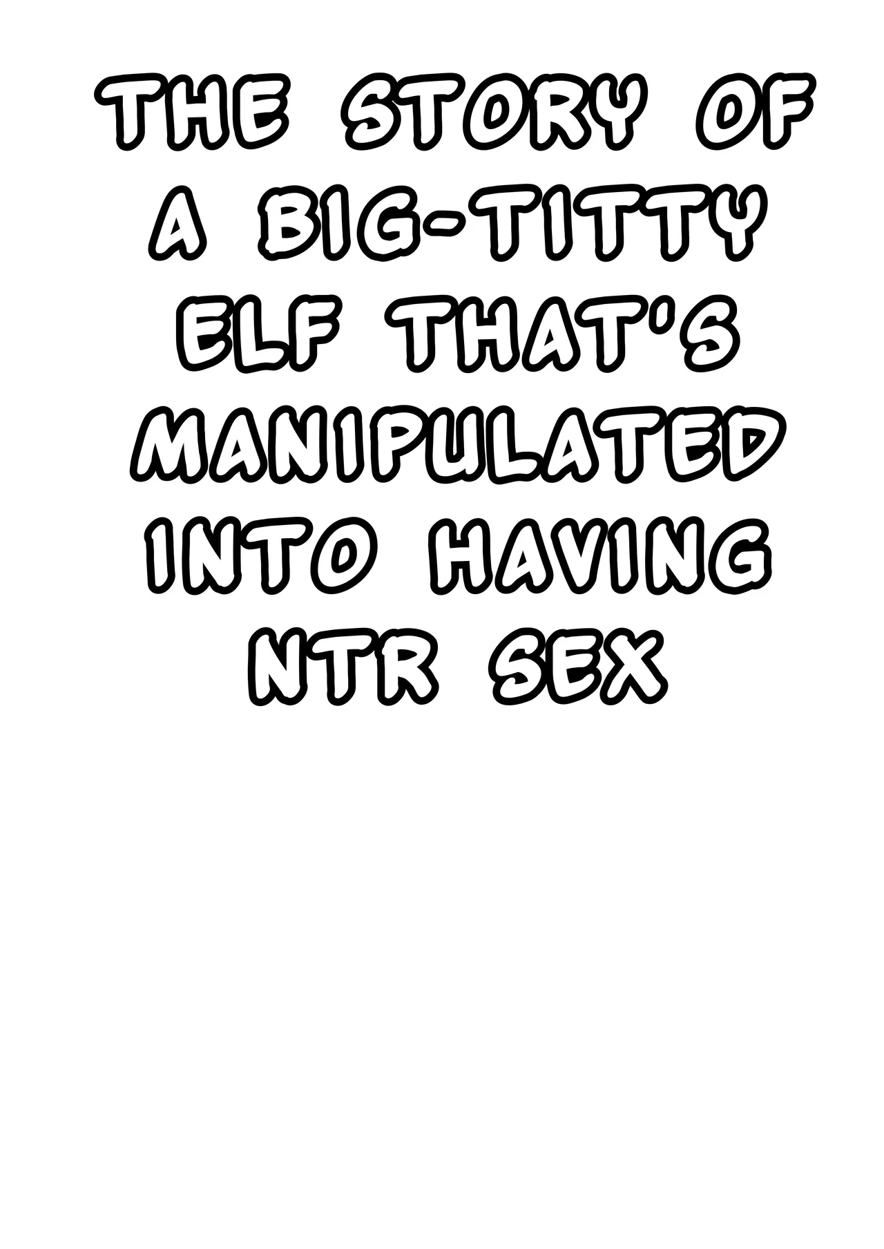 Dekapai Elf ga Ayatsurarete NTR Koubi Sareru Hon | The Story Of A Big-Titty Elf That's Manipulated Into Having NTR Sex page 4 full