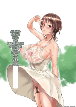 Bonyuu Shibori Papa no Koto ga Suki sugiru! Sango Kisei Musume