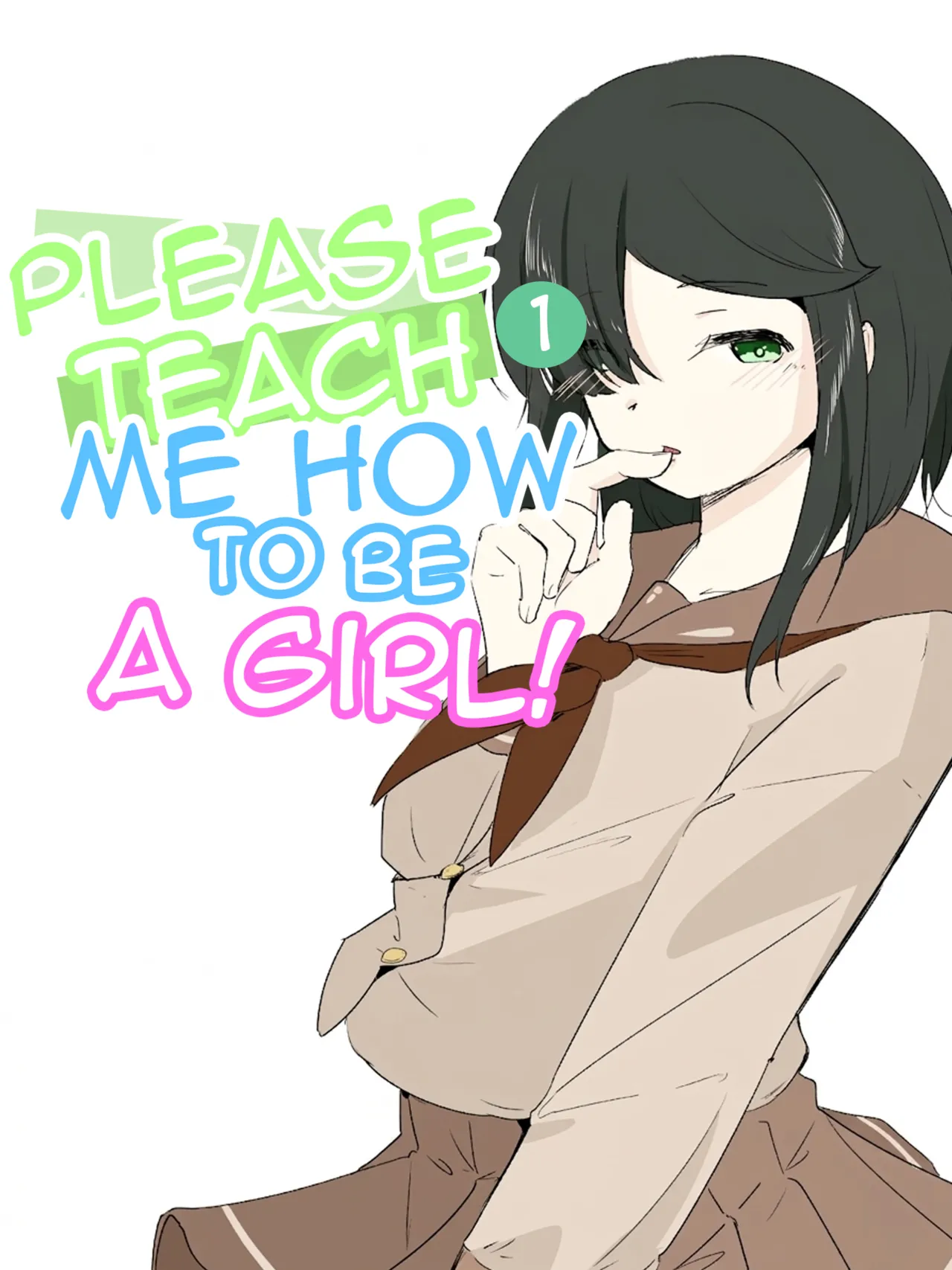 Please Teach Me How to Be a Girl! 1 page 1 full