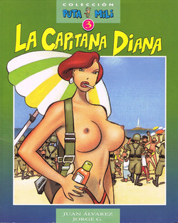 Colección Puta Mili 3 - La Capitana Diana