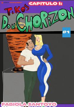 FABIOLA SANTOYO CRONICLES CHAPTER I takos don chorizon