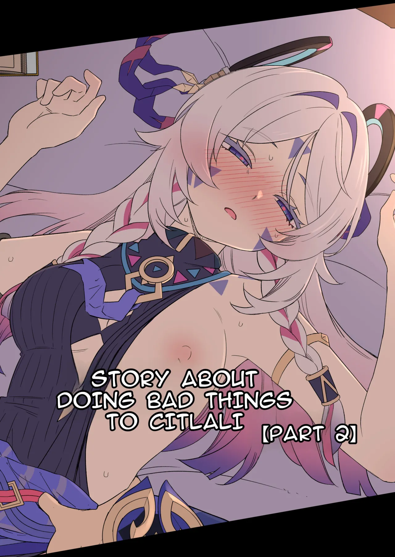 The Story of Doing Bad Things to Citlali page 1 full