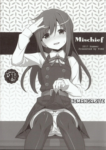 (C92) [TIES (Takei Ooki)] Mischief (Kantai Collection -KanColle-) [English] [XO Manga] cover