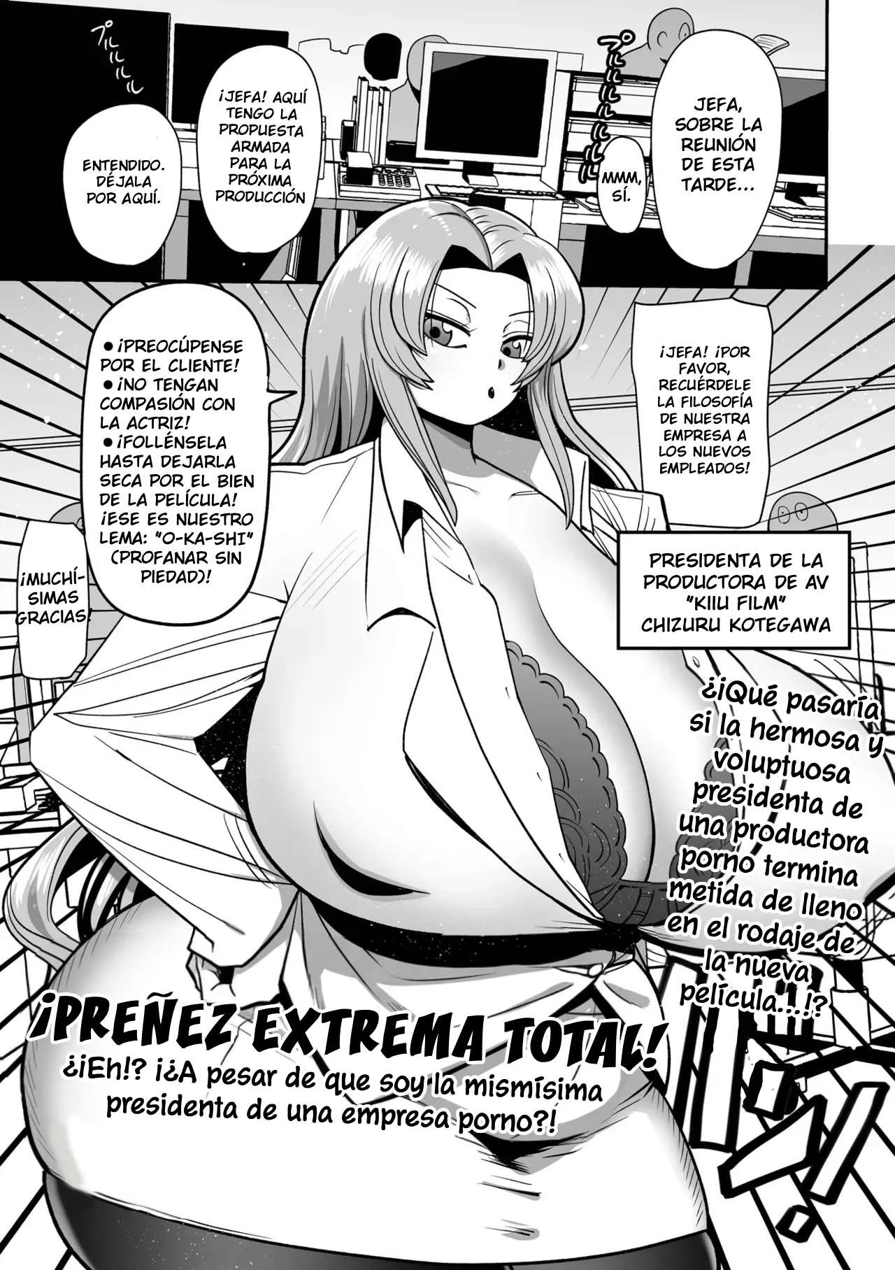 ¡PREÑEZ EXTREMA TOTAL! ¿¡Eh! ¡¿A pesar de que soy la presidenta de una productora porno! page 1 full